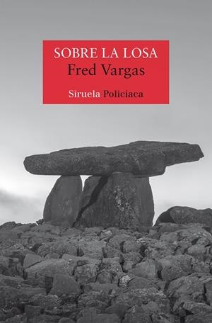 SOBRE LA LOSA | 9788419744791 | FRED VARGAS | Galatea Llibres | Llibreria online de Reus, Tarragona | Comprar llibres en català i castellà online