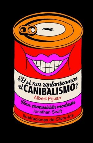 Y SI NOS REPLANTEAMOS EL CANIBALISMO? | 9788412736540 | PIJUAN, ALBERT | Galatea Llibres | Llibreria online de Reus, Tarragona | Comprar llibres en català i castellà online