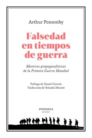 FALSEDAD EN TIEMPOS DE GUERRA | 9788419874092 | PONSONBY, ARTHUR | Galatea Llibres | Librería online de Reus, Tarragona | Comprar libros en catalán y castellano online