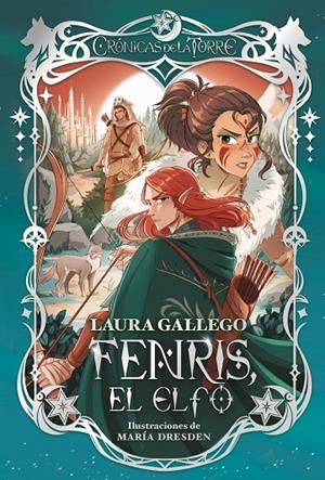 CRONICAS DE LA TORRE 4. FENRIS, EL ELFO | 9788419099921 | GALLEGO, LAURA | Galatea Llibres | Llibreria online de Reus, Tarragona | Comprar llibres en català i castellà online