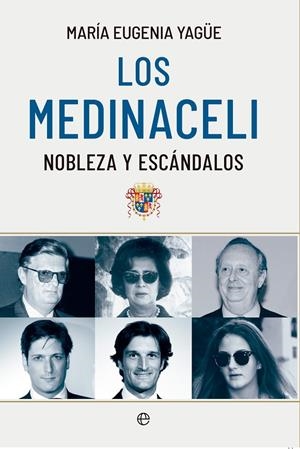 LOS MEDINACELI | 9788413847139 | YAGÜE, MARÍA EUGENIA | Galatea Llibres | Librería online de Reus, Tarragona | Comprar libros en catalán y castellano online
