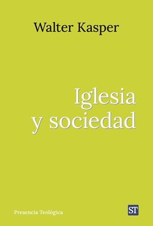 IGLESIA Y SOCIEDAD | 9788429331745 | KASPER, WALTER | Galatea Llibres | Llibreria online de Reus, Tarragona | Comprar llibres en català i castellà online