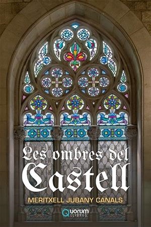 LES OMBRES DEL CASTELL | 9788416342624 | JUBANY, MERITXELL | Galatea Llibres | Librería online de Reus, Tarragona | Comprar libros en catalán y castellano online