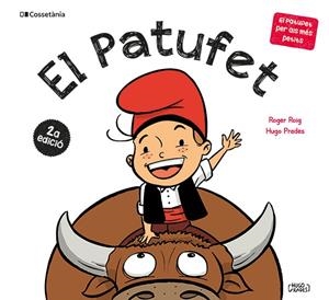 EL PATUFET | 9788413563176 | ROIG, ROGER; PRADES, HUGO | Galatea Llibres | Llibreria online de Reus, Tarragona | Comprar llibres en català i castellà online