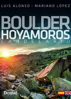 BOULDER HOYAMOROS | 9788498296518 | LÓPEZ GARCÍA, MARIANO/ALONSO CARRETERO, LUIS EDUARDO | Galatea Llibres | Llibreria online de Reus, Tarragona | Comprar llibres en català i castellà online