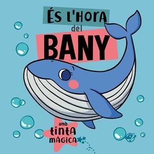 CONTES PER A BEBÈS - ÉS L'HORA DEL BANY | 9788417207960 | Galatea Llibres | Librería online de Reus, Tarragona | Comprar libros en catalán y castellano online