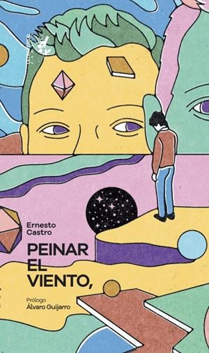 PEINAR EL VIENTO | 9788412713732 | CASTRO, ERNESTO | Galatea Llibres | Llibreria online de Reus, Tarragona | Comprar llibres en català i castellà online