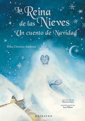 LA REINA DE LAS NIEVES. UN CUENTO DE NAVIDAD | 9788412633641 | ANDERSEN, HANS CHRISTIAN | Galatea Llibres | Librería online de Reus, Tarragona | Comprar libros en catalán y castellano online