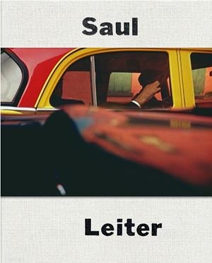SAUL LEITER. 100 AÑOS | 9788419233097 | LEITER, SAUL | Galatea Llibres | Llibreria online de Reus, Tarragona | Comprar llibres en català i castellà online