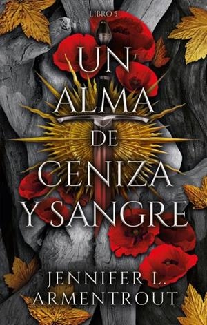 UN ALMA DE CENIZA Y SANGRE | 9788419252487 | ARMENTROUT, JENNIFER | Galatea Llibres | Llibreria online de Reus, Tarragona | Comprar llibres en català i castellà online