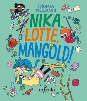 NIKKA, LOTTE, MANGOLD! | 9788412691849 | WELLMANN, THOMAS | Galatea Llibres | Llibreria online de Reus, Tarragona | Comprar llibres en català i castellà online