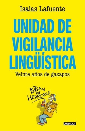 UNIDAD DE VIGILANCIA LINGUISTICA | 9788403519534 | LAFUENTE, ISAÍAS | Galatea Llibres | Llibreria online de Reus, Tarragona | Comprar llibres en català i castellà online