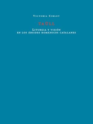 TAÜLL | 9788412670981 | CIRLOT, VICTORIA | Galatea Llibres | Llibreria online de Reus, Tarragona | Comprar llibres en català i castellà online