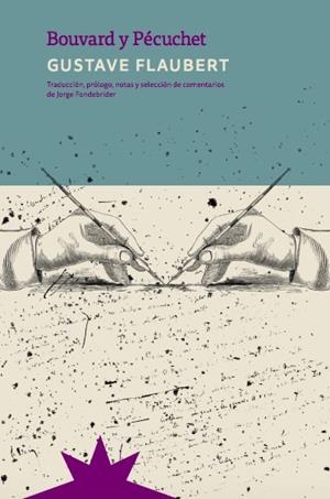 BOUVARD Y PECUCHET | 9788412746143 | FLAUBERT, GUSTAVE | Galatea Llibres | Llibreria online de Reus, Tarragona | Comprar llibres en català i castellà online