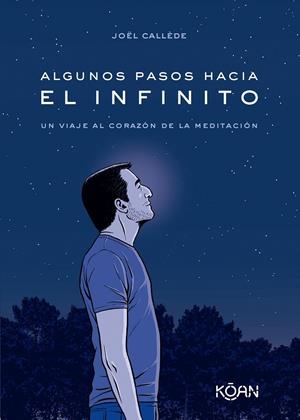 ALGUNOS PASOS HACIA EL INFINITO | 9788418223846 | CALLÈDE, JOËL | Galatea Llibres | Llibreria online de Reus, Tarragona | Comprar llibres en català i castellà online