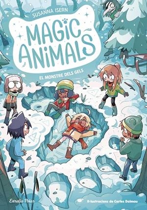 MAGIC ANIMALS 4. EL MONSTRE DELS GELS | 9788413896908 | ISERN, SUSANNA/TORRAS DALMAU, CARLES | Galatea Llibres | Llibreria online de Reus, Tarragona | Comprar llibres en català i castellà online