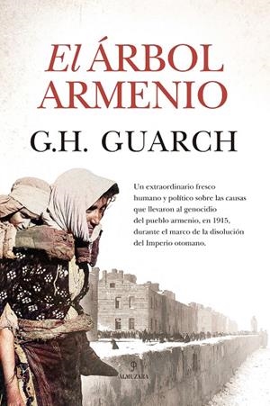 EL ÁRBOL ARMENIO | 9788418648250 | GUARCH, G.H. | Galatea Llibres | Llibreria online de Reus, Tarragona | Comprar llibres en català i castellà online