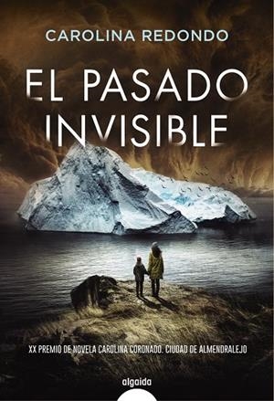 EL PASADO INVISIBLE | 9788491898733 | REDONDO, CAROLINA | Galatea Llibres | Llibreria online de Reus, Tarragona | Comprar llibres en català i castellà online