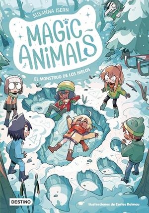 MAGIC ANIMALS 4. EL MONSTRUO DE LOS HIELOS | 9788408279334 | DALMAU, CARLES | Galatea Llibres | Llibreria online de Reus, Tarragona | Comprar llibres en català i castellà online