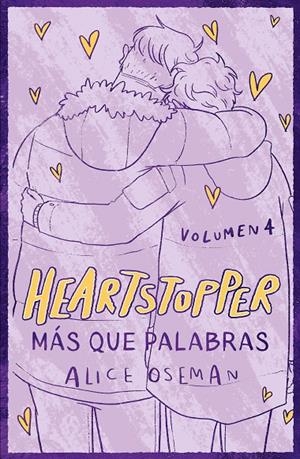 HEARTSTOPPER 4. MÁS QUE PALABRAS. EDICIÓN ESPECIAL | 9788408279037 | OSEMAN, ALICE | Galatea Llibres | Llibreria online de Reus, Tarragona | Comprar llibres en català i castellà online