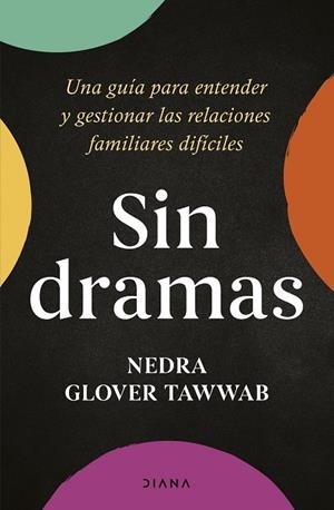 SIN DRAMAS | 9788411191074 | TAWWAB, NEDRA GLOVER | Galatea Llibres | Llibreria online de Reus, Tarragona | Comprar llibres en català i castellà online