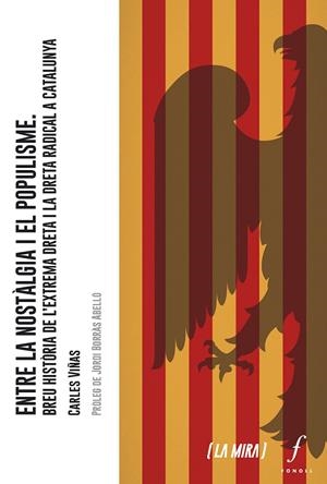 ENTRE LA NOSTÀLGIA I EL POPULISME | 9788412697766 | VIÑAS, CARLES | Galatea Llibres | Llibreria online de Reus, Tarragona | Comprar llibres en català i castellà online