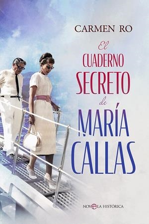 EL CUADERNO SECRETO DE MARÍA CALLAS | 9788413847085 | RO, CARMEN | Galatea Llibres | Librería online de Reus, Tarragona | Comprar libros en catalán y castellano online