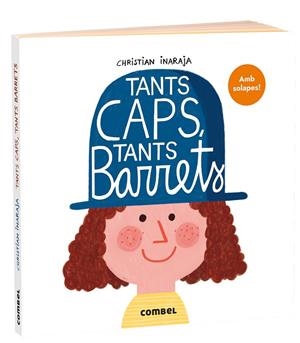 TANTS CAPS, TANTS BARRETS | 9788491019633 | INARAJA, CHRISTIAN | Galatea Llibres | Librería online de Reus, Tarragona | Comprar libros en catalán y castellano online