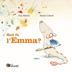 QUÈ FA L'EMMA? | 9788413034966 | MOLIST, PEP/CABROL ESPINAL, MARTA | Galatea Llibres | Llibreria online de Reus, Tarragona | Comprar llibres en català i castellà online