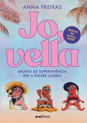 JO, VELLA | 9788411730228 | FREIXAS, ANNA | Galatea Llibres | Llibreria online de Reus, Tarragona | Comprar llibres en català i castellà online