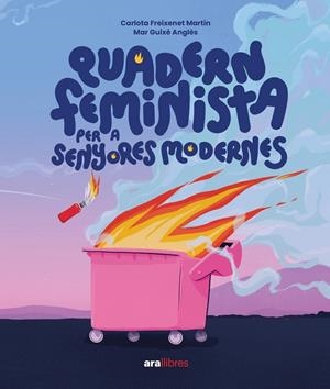 QUADERN FEMINISTA PER A SENYORES MODERNES | 9788411730358 | FREIXENET MARTÍN, CARLOTA | Galatea Llibres | Librería online de Reus, Tarragona | Comprar libros en catalán y castellano online