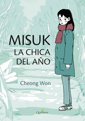 MISUK LA CHICA DEL AÑO | 9788412733709 | WON, CHEONG | Galatea Llibres | Llibreria online de Reus, Tarragona | Comprar llibres en català i castellà online