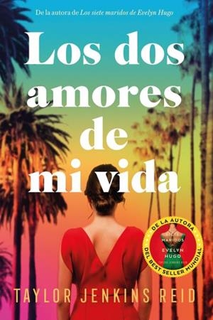 LOS DOS AMORES DE MI VIDA | 9788419131461 | JENKINS REID, TAYLOR | Galatea Llibres | Llibreria online de Reus, Tarragona | Comprar llibres en català i castellà online