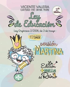 LEY DE EDUCACIÓN VERSIÓN MARTINA | 9788430989607 | VALERA, VICENTE | Galatea Llibres | Llibreria online de Reus, Tarragona | Comprar llibres en català i castellà online