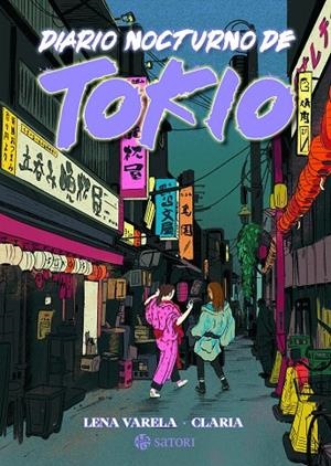 DIARIO NOCTURNO DE TOKIO | 9788419035646 | CLARIA, CLARIA / VARELA, LENA | Galatea Llibres | Llibreria online de Reus, Tarragona | Comprar llibres en català i castellà online