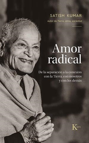 AMOR RADICAL | 9788411211789 | KUMAR, SATISH | Galatea Llibres | Llibreria online de Reus, Tarragona | Comprar llibres en català i castellà online