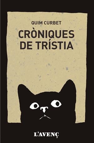 CRÒNIQUES DE TRÍSTIA | 9788418680410 | CURBET, QUIM | Galatea Llibres | Llibreria online de Reus, Tarragona | Comprar llibres en català i castellà online