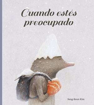 CUANDO ESTÉS PREOCUPADO | 9788416427659 | KIM, SANG-KEUN | Galatea Llibres | Librería online de Reus, Tarragona | Comprar libros en catalán y castellano online