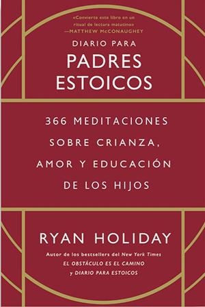 DIARIO PARA PADRES ESTOICOS | 9788417963880 | HOLIDAY, RYAN | Galatea Llibres | Llibreria online de Reus, Tarragona | Comprar llibres en català i castellà online