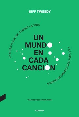 UN MUNDO EN CADA CANCIÓN | 9788418282997 | TWEEDY, JEFF | Galatea Llibres | Llibreria online de Reus, Tarragona | Comprar llibres en català i castellà online