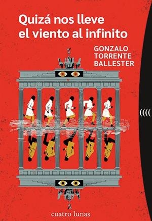 QUIZÁ NOS LLEVE EL VIENTO AL INFINITO | 9788419783073 | TORRENTE BALLESTER, GONZALO | Galatea Llibres | Llibreria online de Reus, Tarragona | Comprar llibres en català i castellà online