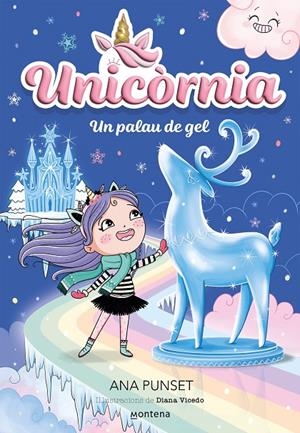 UNICORNIA 7 UN PALAU DE GEL | 9788419650757 | PUNSET, ANA | Galatea Llibres | Llibreria online de Reus, Tarragona | Comprar llibres en català i castellà online
