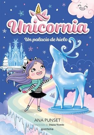 UNICORNIA 7 UN PALACIO DE HIELO | 9788419650733 | PUNSET, ANA | Galatea Llibres | Llibreria online de Reus, Tarragona | Comprar llibres en català i castellà online