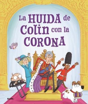 LA HUIDA DE COLIN CON LA CORONA | 9788419785763 | SPARK, ROSALIND/SMITH, IAN | Galatea Llibres | Llibreria online de Reus, Tarragona | Comprar llibres en català i castellà online