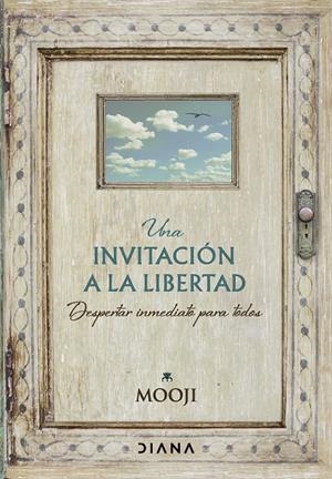 UNA INVITACIÓN A LA LIBERTAD | 9788411191081 | MOOJI | Galatea Llibres | Llibreria online de Reus, Tarragona | Comprar llibres en català i castellà online