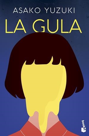 LA GULA | 9788499989907 | YUZUKI, ASAKO | Galatea Llibres | Llibreria online de Reus, Tarragona | Comprar llibres en català i castellà online
