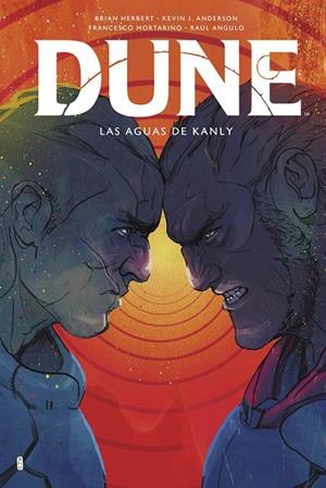 DUNE LAS AGUAS DE KANLY | 9788467964554 | HERBERT, BRIAN/KEVIN J ANDERSON/MORTARINO, FRANCESCO/ANGULO RAUL | Galatea Llibres | Llibreria online de Reus, Tarragona | Comprar llibres en català i castellà online