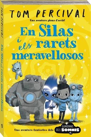 EN SILAS I ELS MERAVELLOSOS ESTRAMBÒTICS | 9788419913043 | PERCIVAL, TOM | Galatea Llibres | Llibreria online de Reus, Tarragona | Comprar llibres en català i castellà online