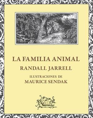 LA FAMILIA ANIMAL | 9788412753653 | JARREL, RANDALL | Galatea Llibres | Librería online de Reus, Tarragona | Comprar libros en catalán y castellano online