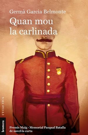 QUAN MOU LA CARLINADA | 9788413585956 | GARCIA BELMONTE, GERMA | Galatea Llibres | Llibreria online de Reus, Tarragona | Comprar llibres en català i castellà online